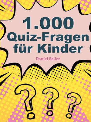 cover image of 1000 Quizfragen für Kinder